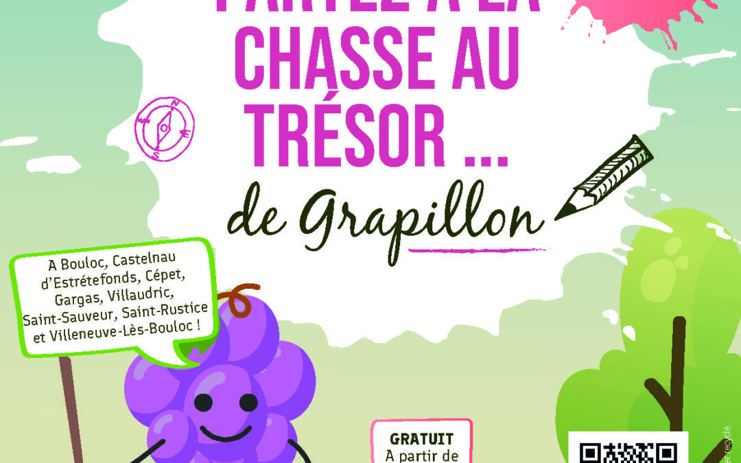 Partez à la recherche du trésors de Grapillon